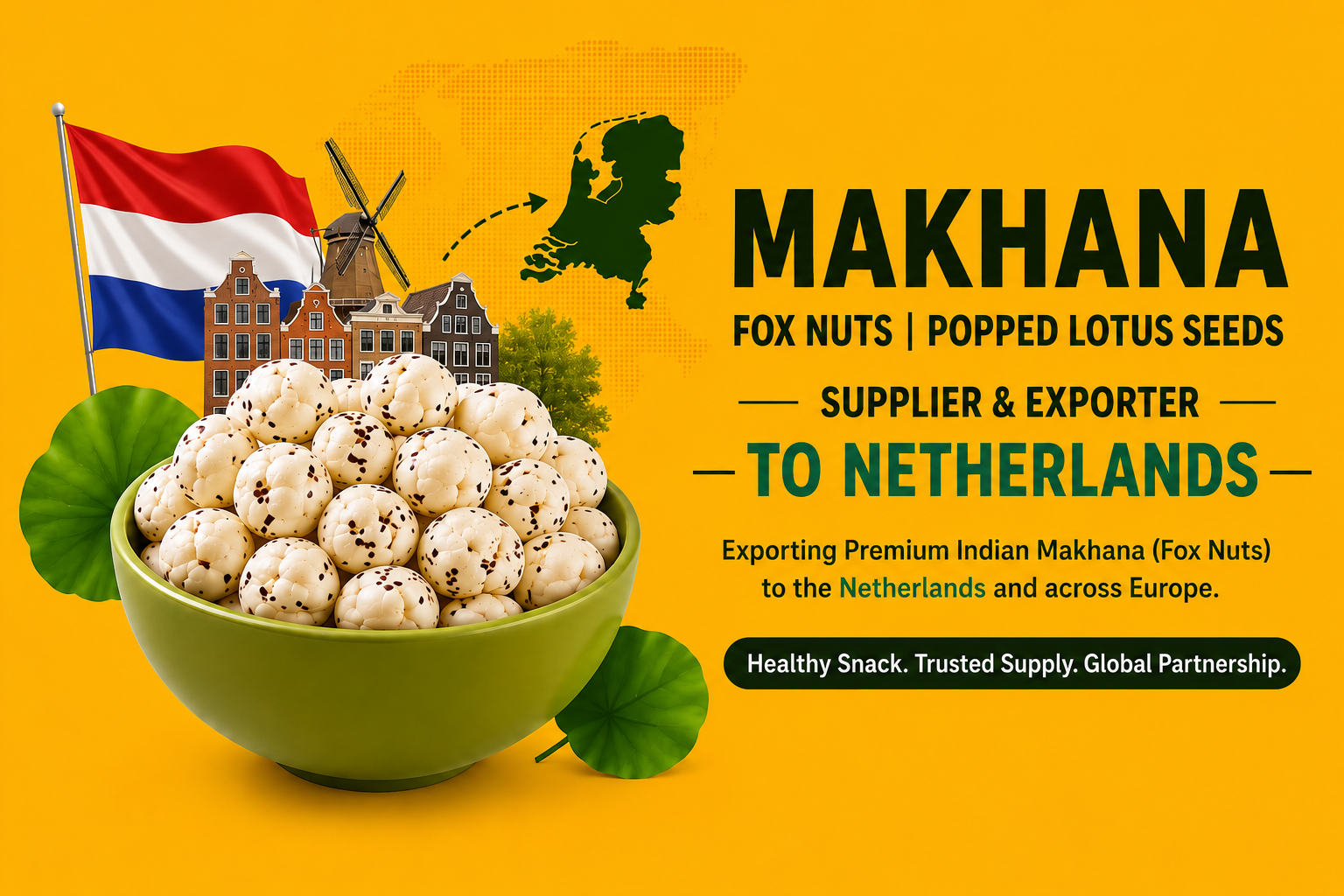 Makhana Fox Nuts Supplier Netherlands